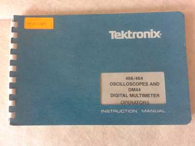 Tektronix 466/464 Oscilloscope u. DM44 Digital Multimeter Operat