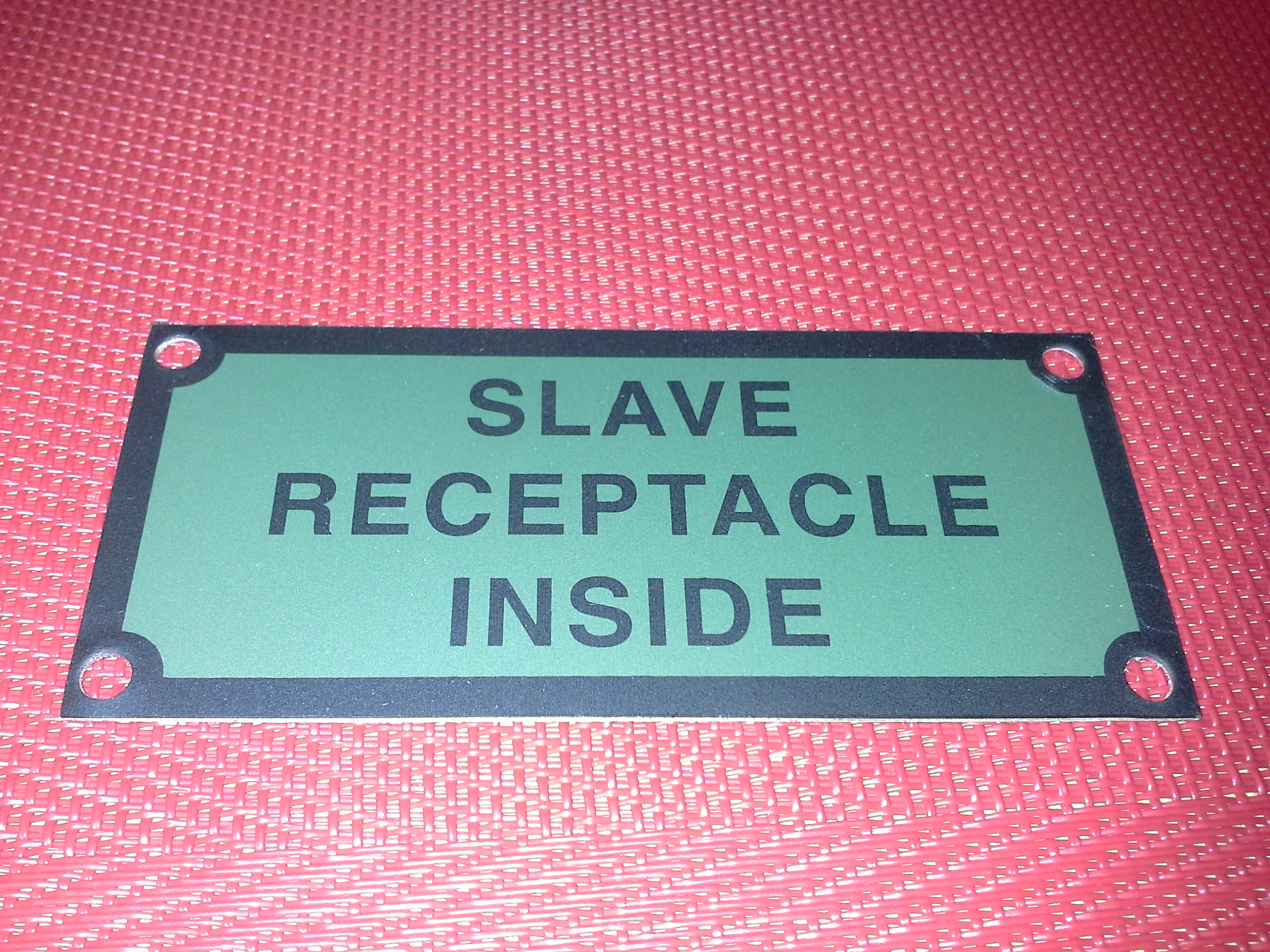 Schild - Slave Receptacle Inside für Hummer H1