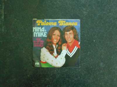 Nina & Mike - Paloma Blanca / Hast du dir alles auch gut überleg