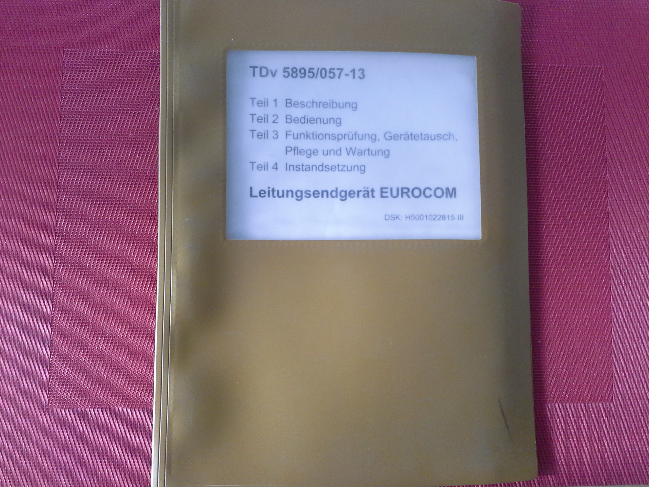 Leitungsendgerät EUROCOM, TDv 5895/057-13 Leitungsendgerät EUROCOM, TDv 5895/057-13